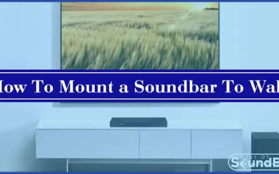 How To Mount a Soundbar To Wall