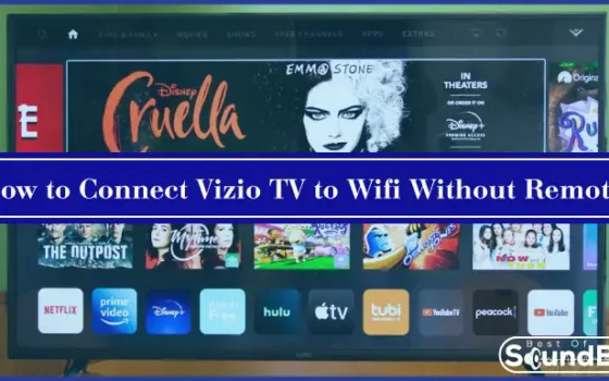 How to Connect Vizio TV to Wifi Without Remote