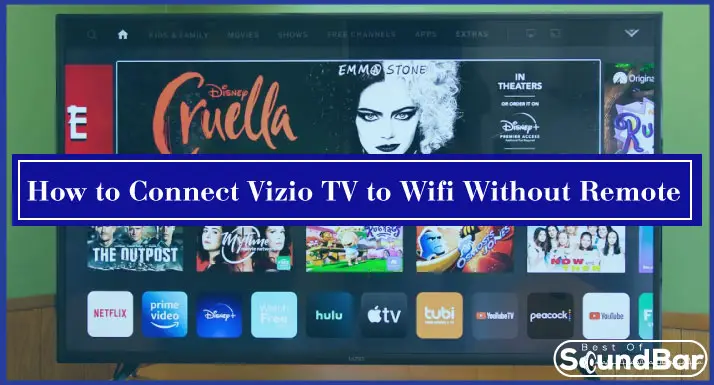 How to Connect VIZIO TV to Wifi Without Remote - How To Connect Vizio Tv To Wifi Without Remote