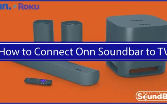 How to connect onn soundbar to tv