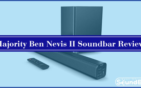 Majority Ben Nevis II Soundbar Review