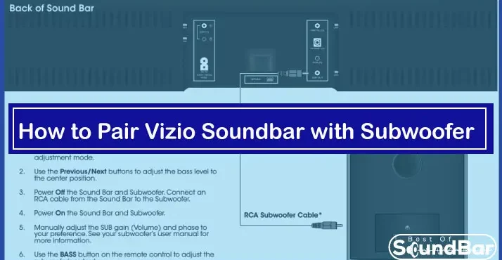 How to Pair Vizio Soundbar with Subwoofer